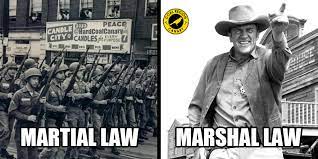 Martial Law Vs Marshal Law Know The Difference Coal Region Canary