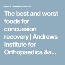 The Best And Worst Foods For Concussion Recovery Concussions Recovery Concussions Brain Injury Recovery