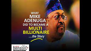 This is not mike adenuga or related to him. The Secret What Mike Adenuga Did To Become A Multi Billionaire The Story Youtube