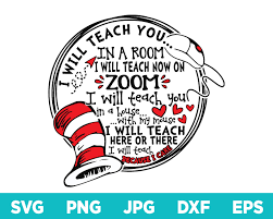 Download Dr Seuss Teacher Svg I Will Teach You On Zoom By Svg Globe On Zibbet