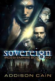 Sovereign (Irdesi Empire #2) by Addison Cain