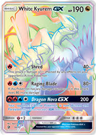 White Kyurem Gx Pokemon Cards Legendary Pokemon Cards Cool Pokemon Cards