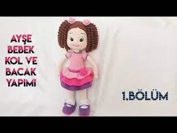 amigurumidoll ayse bebek kol ve bacak yapilisi part 1 amigurumi doll tutorial english subtitle youtube crochet disney bebek kiz bebek oyuncaklari