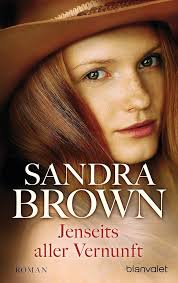 Amazon.com: Jenseits aller Vernunft: Roman (German Edition) eBook : Brown, Sandra,  Beckmann, Sabine: Tienda Kindle