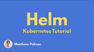 Helm Introduction And Video Tutorial Kubernetes Book