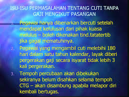 Cuti tanpa gaji lazimnya merupakan cuti yang diminta oleh pekerja atau cuti akibat salah laku seorang pekerja. Bab C Cuti Ppt Download