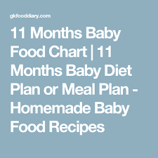 11 months baby food chart my baby girl 11 months baby