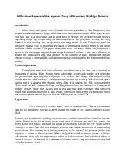 Various corrupt practices in two stages of road building are identified and indications. Position Paper Docx A Position Paper On War Against Drug Of President Rodrigo Duterte Introduction It Has Been Two Years Since Duterte Became Course Hero