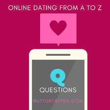 It was a fun way to get to know things about him before going out with him for the first time. Online Dating From A To Z Quirky Questions To Ask On A First Date Buttontapper Press