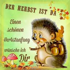 Pin Von Agnes Paris Auf Osen Herbstanfang Herbst Spruch Herbstgrusse