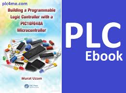 Arduino internals guides you to the heart of the arduino board. Pdf Building A Programmable Logic Controller With A Pic16f648a Microcontroller Ebook Free Plc4me Com