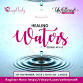 UNFETTERED CONFERENCE - HEALING WATERS event image
