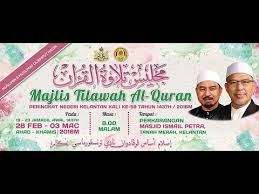 Majlis ini bagi menyemarakkan semangat cinta umat lslam kepada. Majlis Tilawah Al Quran 1437 Malam 3 Youtube
