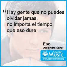 Alejandro Sanz Eso Http Www Spanish Music Org Videos Alejandro Sanz Eso Music Php Zumba Quotes Inspirational Short Stories Inspirational Quotes