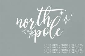 North Pole A Holiday Font Duo Typography Rules Holiday Fonts Learning Graphic Design