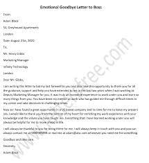Here's a batch of readymade templates to help you boss the work farewell email keep it concise. Emotional Goodbye Letter To Boss Heartfelt Goodbye Letter