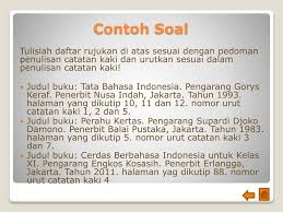 Video ini memberikan contoh soal untuk jenjang sma, yaitu bagaimana cara menulis kutipan dan catatan kaki dalam karya ilmiah.tautan soal. Ppt Pembelajaran Bahasa Indonesia Untuk Sma Powerpoint Presentation Free Download Id 3082032