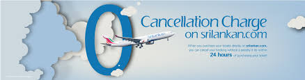 24 Hour Cancellation Srilankan Airlines