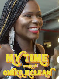 Prime Video: Onika Mclean: My Time