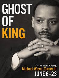 Ghost of King — Oakland Theater Project