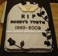 Coolest Tombstone Cake Homemade Birthday Cakes Over The Hill Cakes Funny Birthday Cakes
