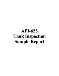 Please note that due to the age of these documents they may not meet current web publishing requirements and may not be compatible with some software. Api 653 Tank Inspection Sample Report D2nv7romv0nk