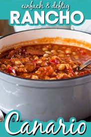 Rancho Canario Deftig Und Einfach In 2020 Rezepte Lecker Suppen Und Eintopfe
