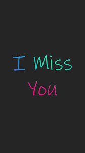 I Miss You Iphone Wallpaper With 900x1600 Resolution In 2021 I Miss You Wallpaper I Miss You Quotes For Him Good Night Quotes