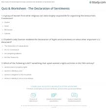 Countless organisations desire a lot more potential from their answering service. Quiz Worksheet The Declaration Of Sentiments Study Com