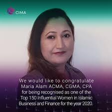 We would like to congratulate Maria Alam ACMA, CGMA, CPA for being  recognised as one of the Top 150 Influential Women in Islamic Business and  Finance for the year 2020, an award with nominations from ...