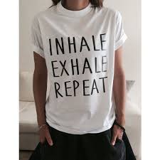 Inhale Exhale Repeat T Shirt For Yoga Funny Yoga Top Women Girl Yogi Cute Tshirts White Tshirt Fashion Sassy Shirts Yoga Tshirt