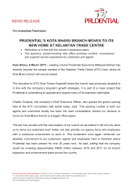 How to contact the prudential assurance servicing agent? News Release Prudential S Kota Bharu Branch Moves