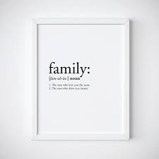 Family In 2020 Family Quotes Funny Family Definition Quote Prints