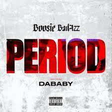 Fisierul este adaugat in categoria straina si se poate descarca in format mp3. Boosie Badazz Ft Dababy Period Mp3 Download 360media Music