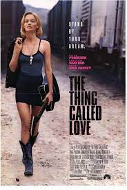 The Thing Called Love Samantha Mathis Love Movie River Phoenix