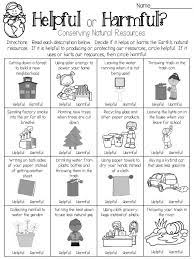 Conserving Earth S Natural Resources Are Your Choices Helpful Or Harmful This Page Is Part Of A Earth For Kids Kindergarten Worksheets Earth Day Activities
