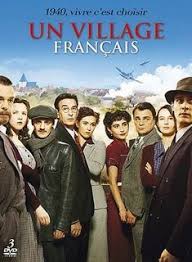 Un Village Francais Une Serie Televisee Francaise Tv Series Un Village Film