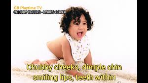 Chubby Cheeks With Lyrics Nursery Rhymes And Children Songs Youtube