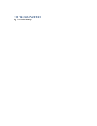How to become a process server. The Process Serving Bible How To Become A Process Server