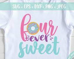 Free Free 247 Four Ever Sweet Svg SVG PNG EPS DXF File