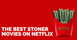 So despite the drop in quantity, i still think note that this article only covers the u.s. Best Stoner Movies On Netflix 2020 Big List With Trailers