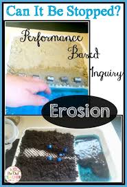 Can You Stop Erosion Earth Science Experiments Earth And Space Science Weathering And Erosion