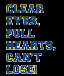 Maybe you would like to learn more about one of these? Clear Eyes Full Hearts Cant Lose Digital Art By Jane Keeper