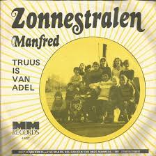 Manfred (Langer) ‎– Zonnestralen (7"si NL 1981)