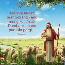 Mereka Adalah Orang Orang Yang Mengikuti Anak Domba Ke Mana Pun Dia Pergi Alkitab Belajar Alkitab Ayat Alkitab