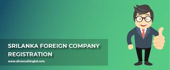 Sri Lanka Foreign Company Registration Fees Service Process