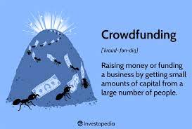 Crowdfunding: What It Is, How It Works, Popular Websites