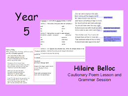 Year 5 Hilaire Belloc Poetry Lesson And Grammar Activities