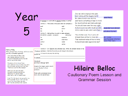 year 5 hilaire belloc poetry lesson and grammar activities