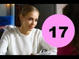 все могло быть иначе 16 серия смотреть онлайн ютуб Vse Moglo Byt Inache 17 Seriya Anons I Data Vyhoda Youtube